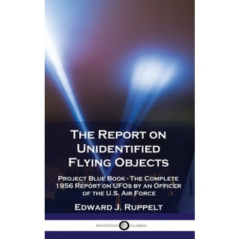 洋書 Report on Unidentified Flying Objects The Report on Unidentified Flying Objects by Edward J