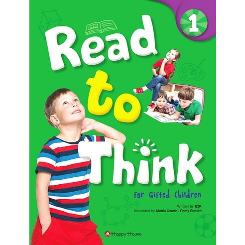 Read to Think. 1, HAPPY HOUSE