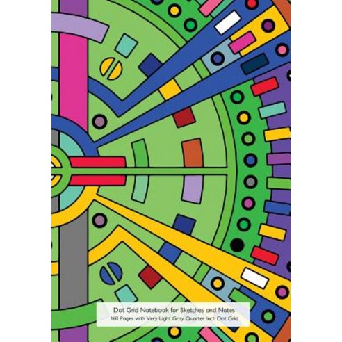 Dot Grid Notebook for Sketches and Notes 160 Pages with Very Light Gray Quarter: Notebook with Art Cov..., Createspace