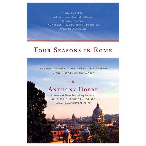 Four Seasons in Rome: On Twins Insomnia and the Biggest Funeral in the History of the World, Scribner