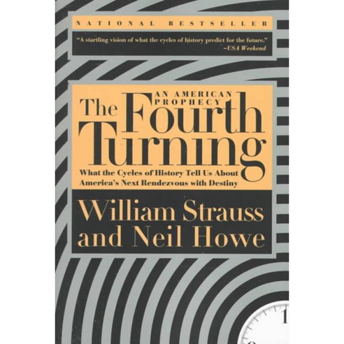 [해외도서] The Fourth Turning, Three Rivers Pr