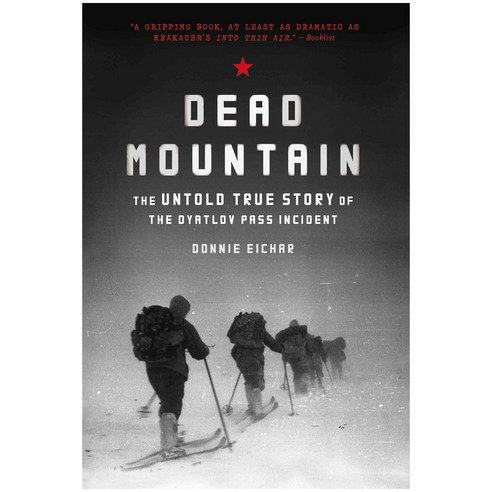 [해외도서] Dead Mountain, Chronicle Books