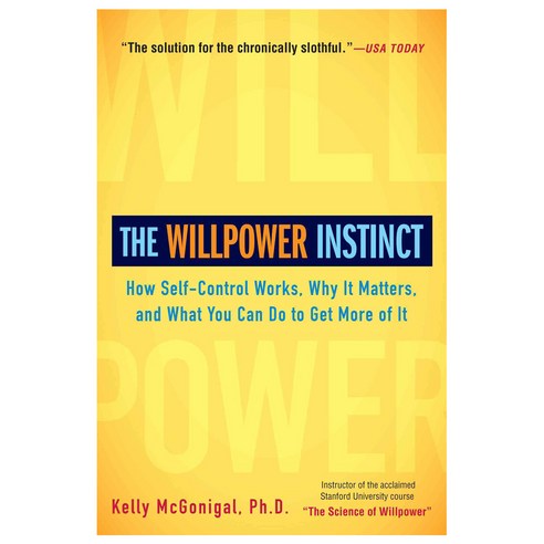[해외도서] The Willpower Instinct, Avery Pub Group