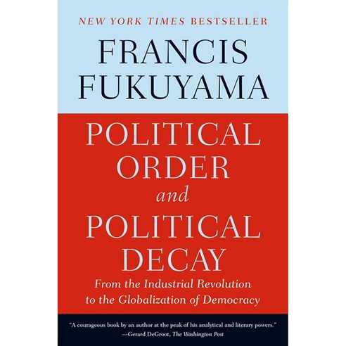 [해외도서] Political Order and Political Decay, Farrar Straus & Giroux