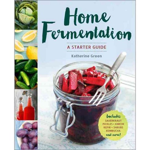 [해외도서] Home Fermentation, Sonoma Press