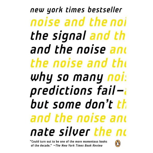 [해외도서] The Signal and the Noise, Penguin Group USA