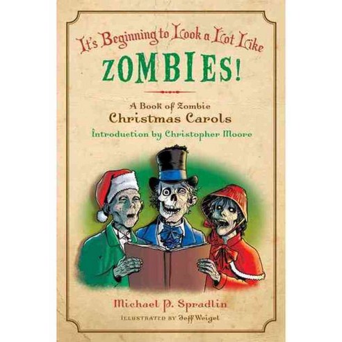 It''s Beginning to Look a Lot Like Zombies!: A Book of Zombie Christmas Carols, Avon A
