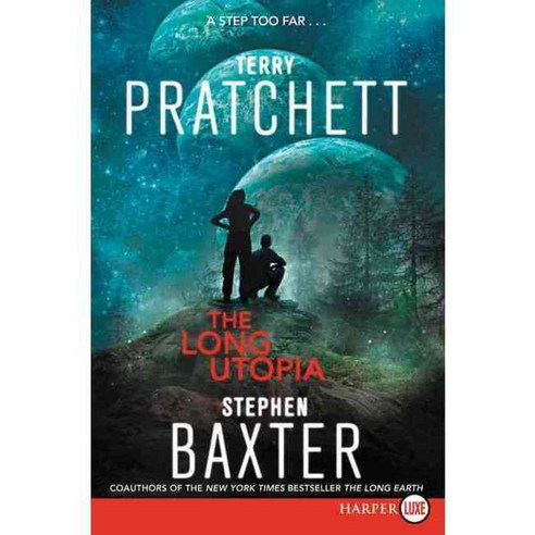 The Long Utopia, Harperluxe