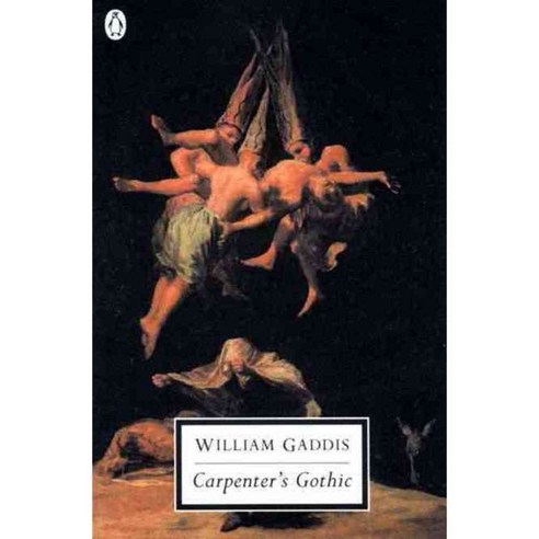 Carpenter''s Gothic, Penguin Classics