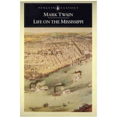 Life on the Mississippi, Penguin Classics