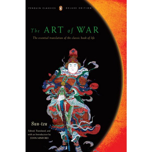 The Art of War The Essential Translation of the Classic Book of Life (Penguin Classics Deluxe Edition), Penguin Classics