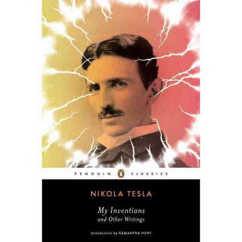 My Inventions and Other Writings, Penguin Classics