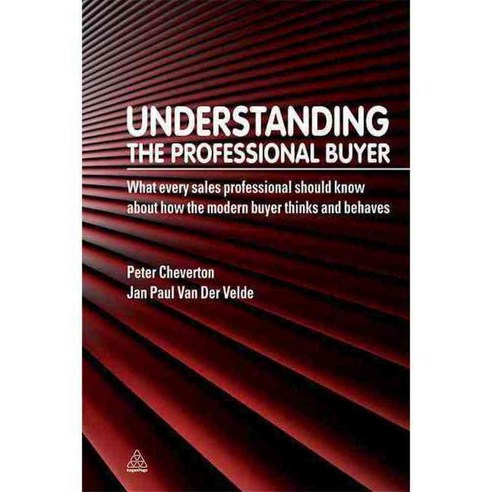 Understanding the Professional Buyer, Kogan Page Ltd