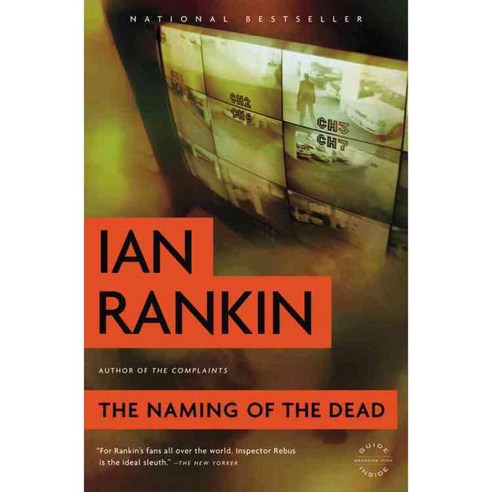 The Naming of the Dead: An Inspector Rebus Novel, Back Bay Books