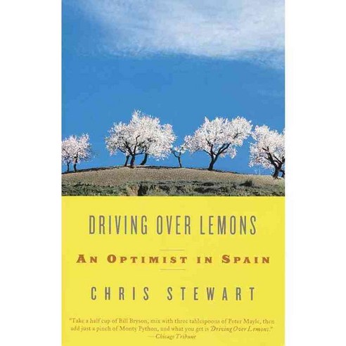 Driving over Lemons: An Optimist in Spain, Vintage Books