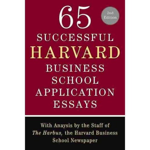 65 Successful Harvard Business School Application Essays, Griffin