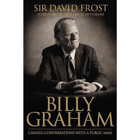 Billy Graham: Candid Conversations With a Public Man, David C Cook - 가격 ...