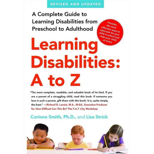 Learning Disabilities A to Z: A Complete Guide to Learning Disabilities from Preschool to Adulthood, Free Pr
