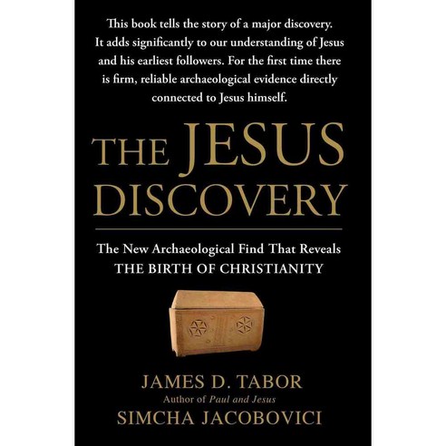 The Jesus Discovery: The New Archaeological Find That Reveals the Birth of Christianity, Simon & Schuster