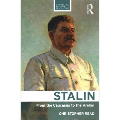 Stalin: From the Caucasus to the Kremlin, Routledge
