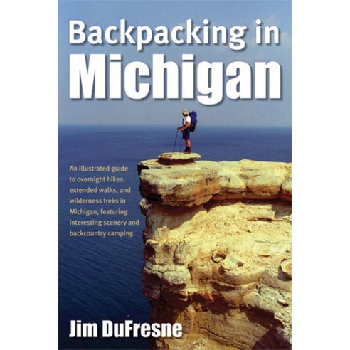Backpacking in Michigan, Univ of Michigan Pr