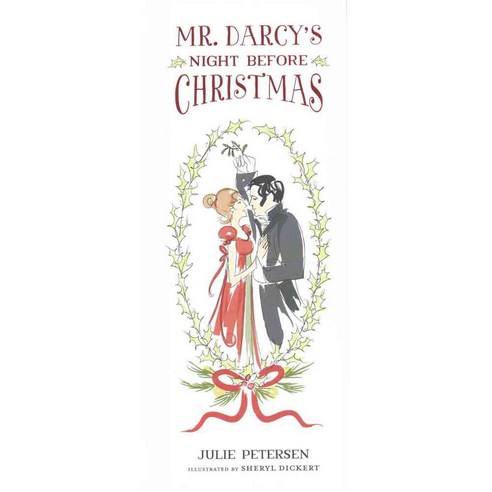 Mr. Darcy''s Night Before Christmas, Gibbs Smith