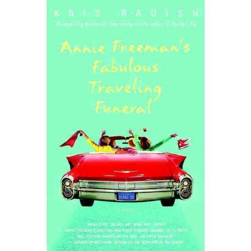 Annie Freeman''s Fabulous Traveling Funeral, Bantam Dell Pub Group
