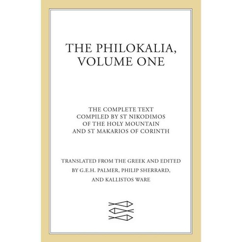 The Philokalia: The Complete Text, Farrar Straus & Giroux