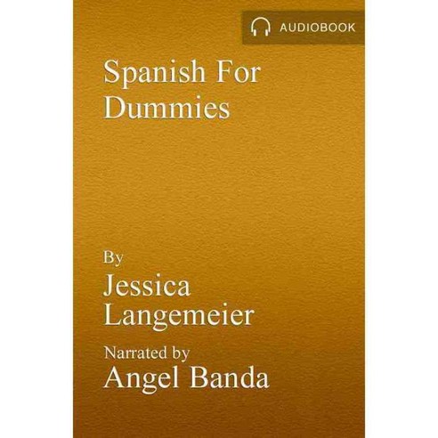 Spanish for Dummies