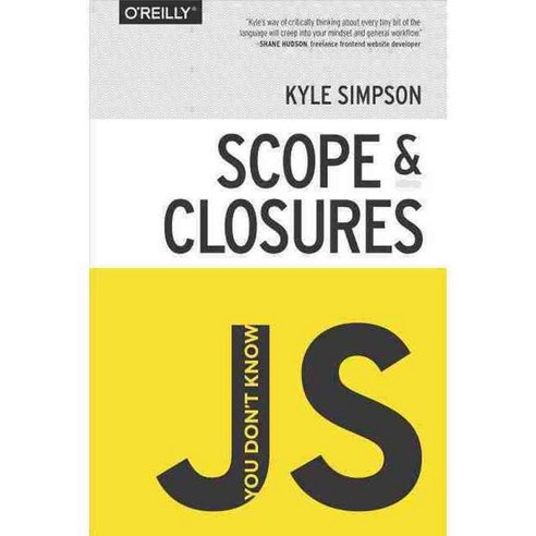 Scope and Closures, Oreilly & Associates Inc