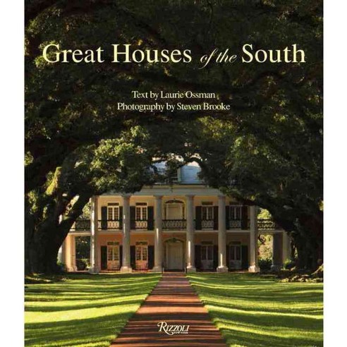 Great Houses of the South, Rizzoli Intl Pubns