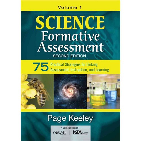 Science Formative Assessment: 75 Practical Strategies for Linking ...