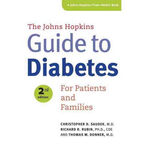 The Johns Hopkins Guide To Diabetes: For Patients And Families, Johns ...