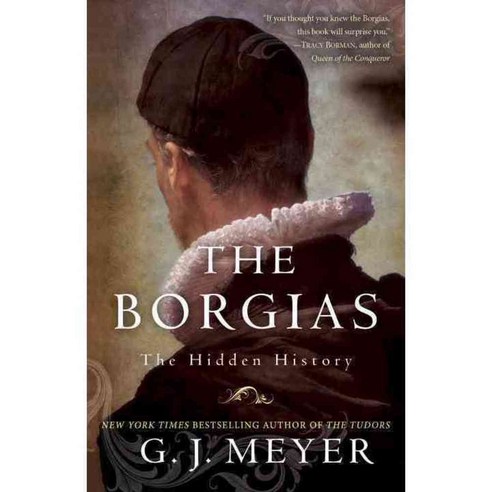The Borgias: The Hidden History, Bantam Dell Pub Group