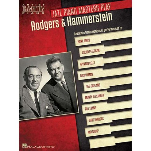 Jazz Piano Masters Play Rodgers & Hammerstein: Artist Transcriptions for Piano, Hal Leonard Corp