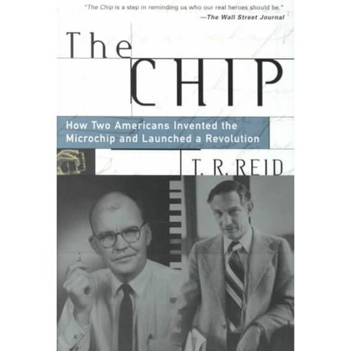 The Chip: How Two Americans Invented the Microchip and Launched a Revolution, Random House Inc