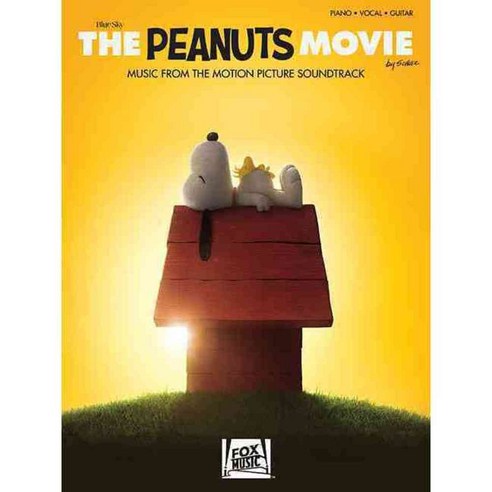 The Peanuts Movie: Music from the Motion Picture Soundtrack: Piano - Vocal - Guitar, Hal Leonard Corp