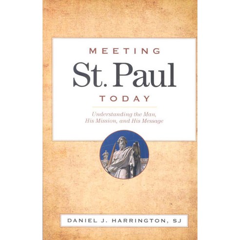 Meeting St. Paul Today, Loyola Pr