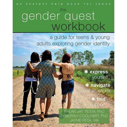 The Gender Quest Workbook: A Guide for Teens & Young Adults Exploring Gender Identity, Instant Help Books