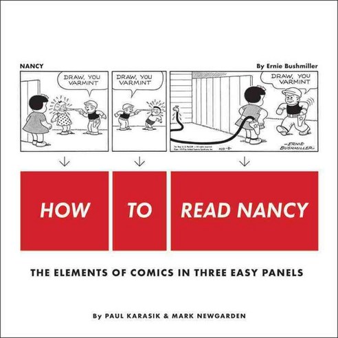 How to Read Nancy: The Elements of Comics in Three Easy Panels, Fantagraphics Books