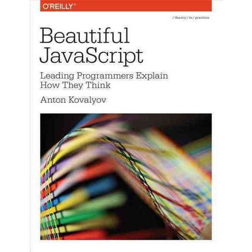 Beautiful JavaScript, Oreilly & Associates Inc
