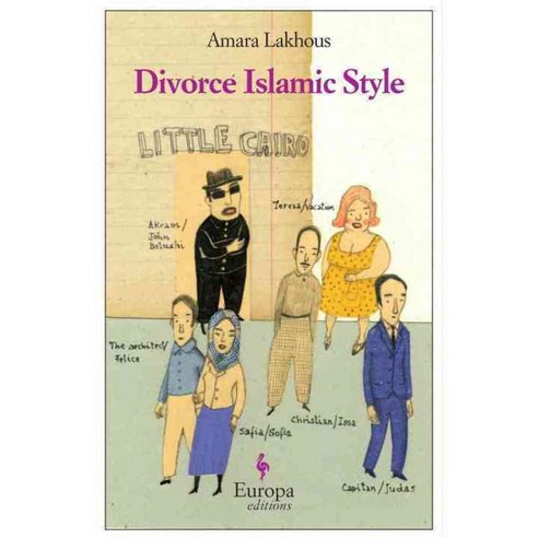 Divorce Islamic Style, Europa Editions Inc