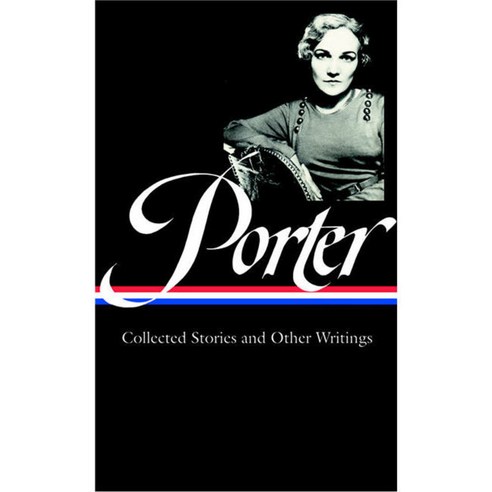Porter Collected Stories and Essays, Library of America