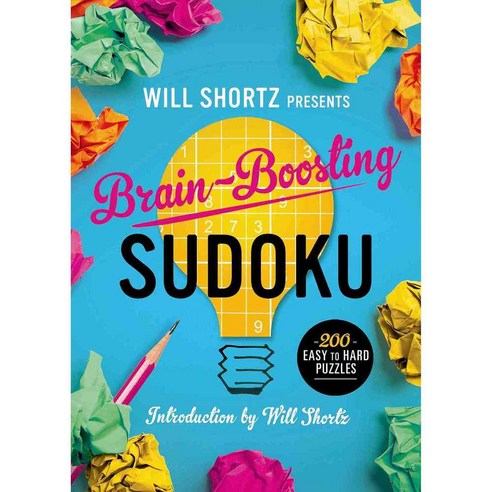 Will Shortz Presents Brain-Boosting Sudoku: 200 Easy to Hard Puzzles, Griffin