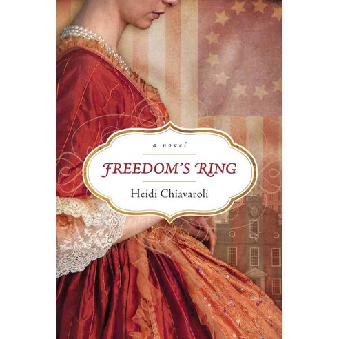 Freedom''s Ring, Tyndale House Pub