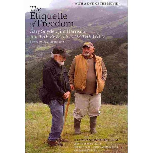 The Etiquette of Freedom: Gary Snyder Jim Harrison and the Practice of the Wild, Counterpoint