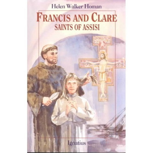 Francis and Clare: Saints of Assisi, Ignatius Pr
