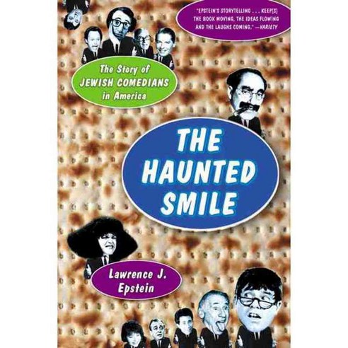 The Haunted Smile: The Story of Jewish Comedians in America, Public Affairs