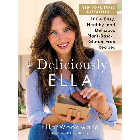 Deliciously Ella: 100+ Easy Healthy and Delicious Plant-Based Gluten-Free Recipes, Scribner