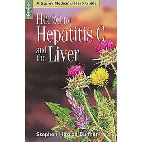 Herbs for Hepatitis C and the Liver, Storey Books